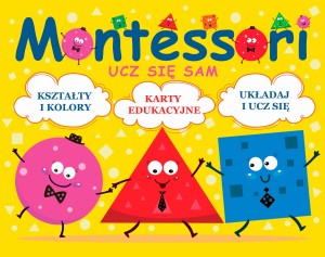 Montessori. Ucz się sam