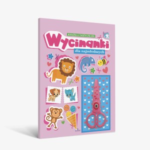 Książka z nożyczkami. Wycinanki dla najmłodszych.