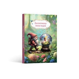 Zaczarowany świat bajek