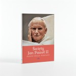 Święty Jan Paweł II Papież wielu pokoleń