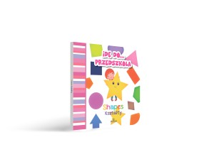 Idę do przedszkola. Kształty