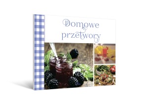 Domowe przetwory