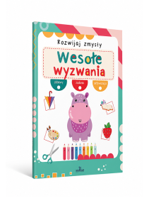Rozwijaj zmysły. Wesołe wyzwania
