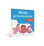 Ćwiczenia z myślenia. Moje przedszkole